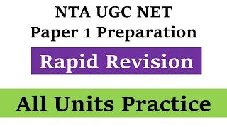 Rapid Revision- Part 2 | Paper 1 | All Units mcqs | NTA UGC NET 2022