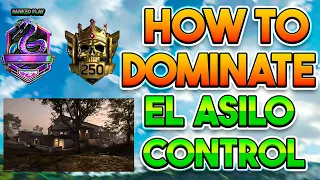 MW2 RANKED PLAY : HOW TO DOMINATE EL ASILO CONTROL 😲🤯 - Road to Top 250 #1