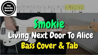 Smokie - Living Next Door To Alice - Bass cover with tabs