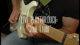 "Soul Etude" | Live Playthrough