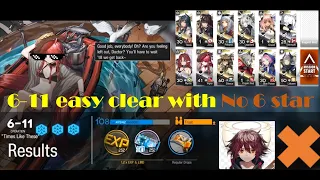 Arknights 6-11 easy clear (no 6 star)