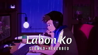Labon Ko [Slowed+Reverb] - K.K | Bhool Bhulaiyaa | Lofi Songa | HK Lofi Songs