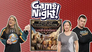 Path of Civilization - GameNight! Se11 Ep47 - How to Play and Playthrough