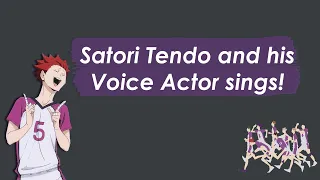 Satori Tendo and his Voice actor sings 'baki baki ni ore~!' | HAIKYU!!