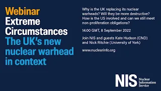 Webinar: Extreme Circumstances: The UK's new nuclear warhead in context