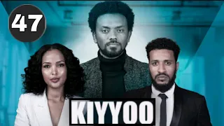 Diraamaa Kiyyoo ( New Afaan Oromoo Drama ) Kutaa 47