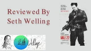 Mile 22 | In Car Movie Review