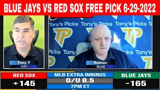 Toronto Blue Jays vs Boston Red Sox 6/29/2022 FREE MLB Picks and Predictions on MLB Betting Tips