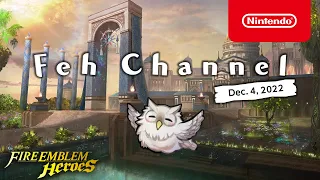 Feh Channel (Dec. 4, 2022)