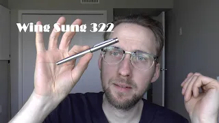 Wing Sung 322 Fountain Pen with Fude Nib Review