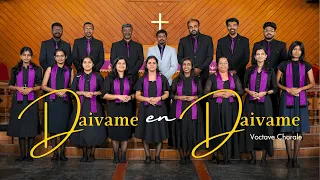 Daivame En Daivame || ദൈവമേ എൻ ദൈവമേ || Voctave Chorale