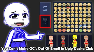So...My Friend Challenged Me I Can't Make OC's Out of Emoji in Gacha Club!! 😡🤏