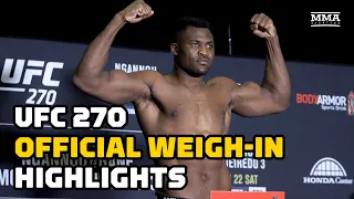 UFC 270 Official Weigh-In Highlights - MMA Fighting
