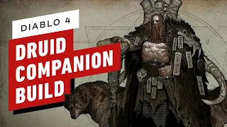 Diablo 4: This Druid Companion Build is a Blast