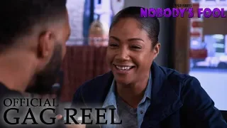 NOBODY'S FOOL | Official Gag Reel