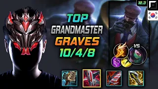 GrandMaster Graves Top vs Akali - 천상계 탑 그레이브즈 철갑궁 기발 - LOL KR 12.3