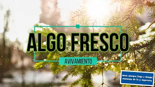 Algo fresco - Avivamiento (letra)