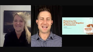 Polarizing the Positive and Negative of Pandemics and Putting it Into Action | Lisa Andrews