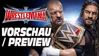 WWE WrestleMania 32 VORSCHAU / PREVIEW + GEWINNSPIEL