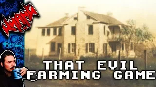The Lost Evil Farming Game - Gaming Mysteries