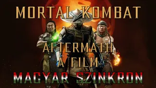 Mortal Kombat 11 Aftermath teljes magyar szinkron