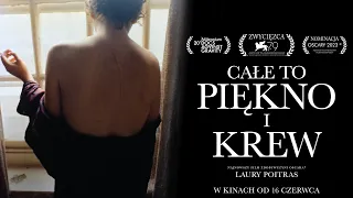 CAŁE TO PIĘKNO I KREW | zwiastun