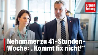 Nehammer zu 41-Stunden-Woche: „Kommt fix nicht!“ | krone.tv NEWS