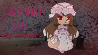 || The Flower Girl || Gacha club horror mini movie || Gcmm ||