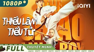 【Thuyết Minh】Thiếu Lâm Tiểu Tử | Hành Động Phim Hài Võ hiệp Tình Bạn | iQIYI MOVIE THEATER