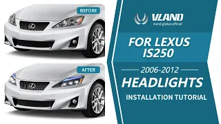 NEW！How to install Vland headlight for 06-12 lexus