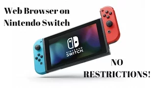 Web Browser on Nintendo Switch NO RESTRICTIONS!