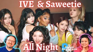 IVE(아이브) x feat Saweetie | "All Night "  (Official Music Video) | Couples Reaction!