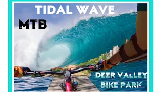 Deer Valley Bike Park— Tidal Wave