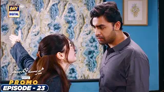 Mere HumSafar Episode 23 Promo | Hania Aamir | Farhan Saeed Presented By Sensodyne | ARY Digital