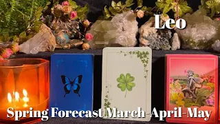 ♌️Leo ~ Prayers Are Being Answered For You! | Spring Forecast March-April-May