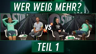 WER WEIß MEHR? Amos Pieper & FIFABIO97 vs. Michelle Ulbrich & Dikeni Salifou | SV Werder Bremen