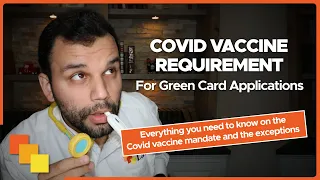 USCIS Tip: Covid Vaccine Requirement for Green Cards, and Exceptions for Children 5-12