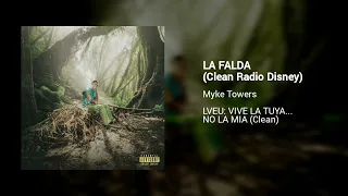 Myke Towers - LA FALDA (Clean Radio Disney)