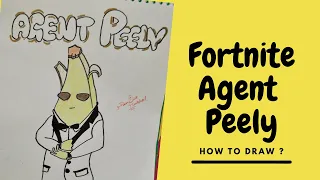 How to Draw Agent Peely | Fortnite Battle Pass | Chapter 2