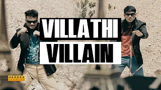 VILLATHI VILLAIN Official Video Song #video #song