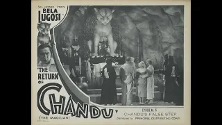 Chandu's False Step 1934 (The Return of Chandu Chapter 6)