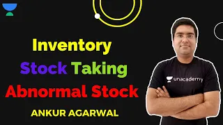 Inventory | Stock Taking | Abnormal Stock | Fast Track Batch | JUST CA Foundation |  Ankur Agarwal