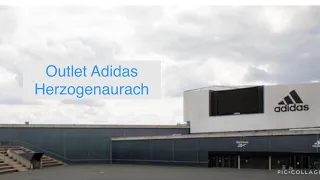 Adidas Outlet in Herzogenaurach , обзор Outlet в Херцогенаурах