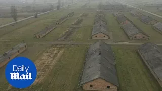 Drone footage shows scale of Auschwitz death camp on anniversary - Daily Mail