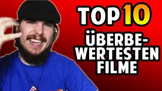 TOP 10: Die Überbewertesten Filme