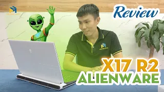 Review Siêu phẩm Laptop Gaming AlienWare X17 R2 với Max cấu hình