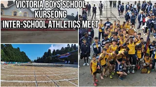 Inter-School Athletics Meet 2023 At Victoria Boy's School ।। Kurseong ।। DDS 13th October 2023 ।।