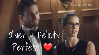 Oliver and Felicity { Olicity } ~ Perfect