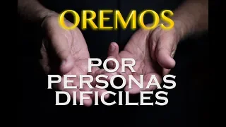 Oración por personas difíciles - padre Dario Betancourt