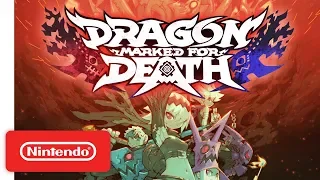 Dragon Marked for Death - Launch Trailer - Nintendo Switch